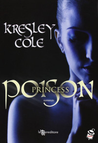 Kresley Cole — Poison Princess