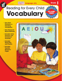 Lesli Evans; Carson-Dellosa Publishing [Publishing, Carson-Dellosa] — Reading for Every Child - Vocabulary Grade 1