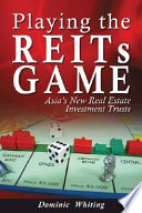 Dominic Whiting — Playing the REITs Game