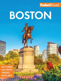 Fodor’s Travel Guides — Fodor’s Boston