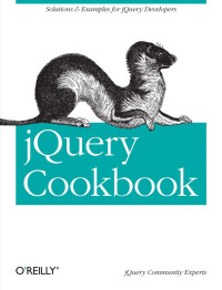 Cody Lindley — jQuery Cookbook: Solutions & Examples for jQuery Developers