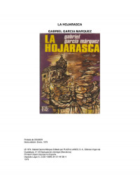 gabriel garcia marquez — la hojarasca