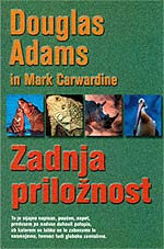 Douglas Adams — Zadnja priložnost