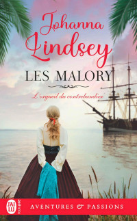 Johanna Lindsey — Les frères Malory, Tome 11 : L'Orgueil du contrebandier