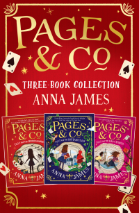 Anna James — Pages & Co. Bookwandering Adventures – Volume One