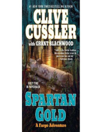 Clive Cussler — Spartan Gold