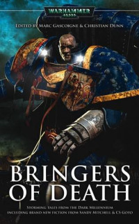 Marc Gascoigne [Gascoigne, Marc] — Bringers of Death