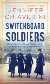 Jennifer Chiaverini — Switchboard Soldiers