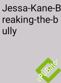 Sotelo — Jessa Kane Breaking the bully