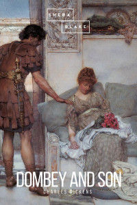 Charles Dickens — Dombey and Son