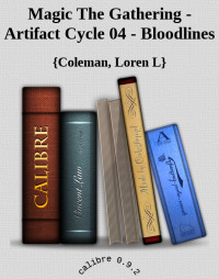 السحر التجمع — Magic the Gathering - Artifact Cycle 04 - Bloodlines [Arabic]