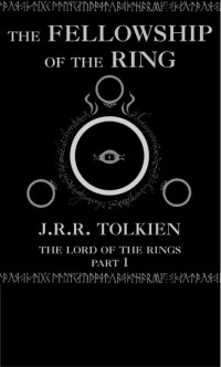 J. R. R. Tolkien — Lord of the Rings - 01 - The Fellowship of the Ring