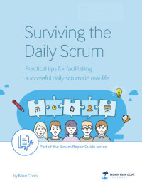 Mike Cohen — Surviving the daily Scrum