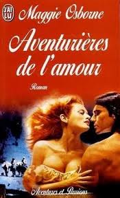 Maggie Osborne — 4608 Aventurières de l'amour