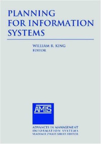 King, William R. — Planning for Information Systems