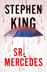 Stephen King [King, Stephen] — Sr. Mercedes