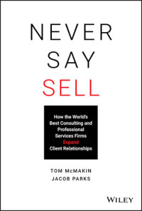 Tom McMakin & Jacob Parks [McMakin, Tom & Parks, Jacob] — Never Say Sell