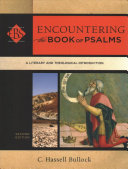 C. Hassell Bullock — Encountering the Book of Psalms (Encountering Biblical Studies)
