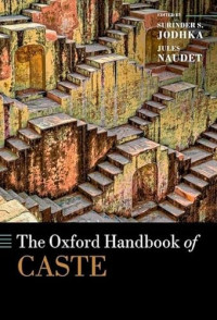 Jodhka, Surinder S., Naudet, Jules — The Oxford Handbook of Caste