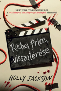 Holly Jackson — Rachel Price visszatérése