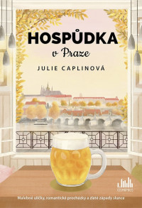 Julie Caplinová — Hospůdka v Praze
