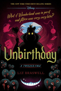 Liz Braswell — Unbirthday