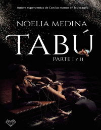 Noelia Medina — Tabú