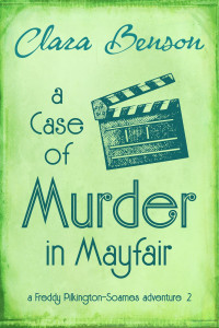 Clara Benson [Benson, Clara] — A Case of Murder in Mayfair
