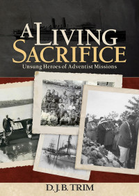 David J. B. Trim — A Living Sacrifice