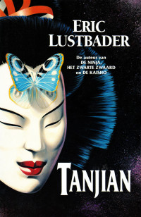 Eric Lustbader — Tanjian