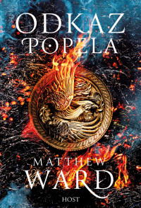 Matthew Ward — Odkaz popela