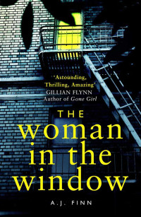 A. J. Finn — The Woman in the Window