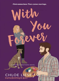 Chloe Liese — With You Forever