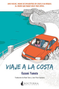 Kazumi Yumoto — Viaje a la costa