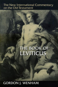 Gordon J. Wenham — The Book of Leviticus