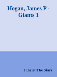 Inherit The Stars — Hogan, James P - Giants 1