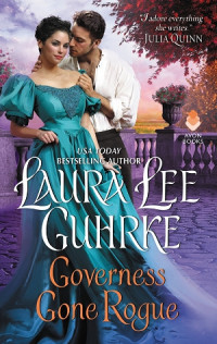 Laura Lee Guhrke [Guhrke, Laura Lee] — Governess Gone Rogue