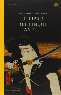 Musashi Miyamoto — Il libro dei cinque anelli