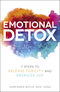 Sherianna Boyle — Emotional Detox