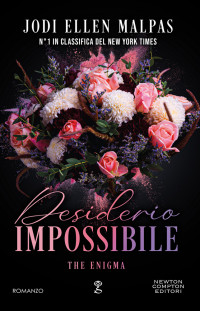 Ellen Jodi Malpas — Desiderio impossibile. The Enigma