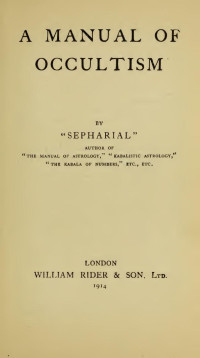 Sepharial — A Manual of Occultism