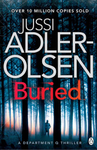 Jussi Adler-Olsen — Buried_Department Q Book 5