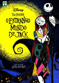 Tim Burton & Jun Asuka — O Estranho Mundo de Jack - HQ
