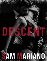 Sam Mariano — Descent (Black Heart Romance presents Heaven & Hell)