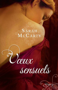 Sarah McCarty — Hell's Eight T6 Voeux sensuels