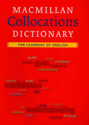 Rundell˜, Michael — MACMILLAN COLLOCATIONS DICTIONARY