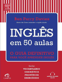 Ben Parry Davies [Davies, Ben Parry] — Inglês em 50 Aulas