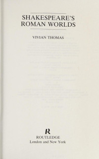 Vivian Thomas — Shakespeare's Roman Worlds