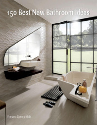 Francesc Zamora — 150 Best New Bathroom Ideas