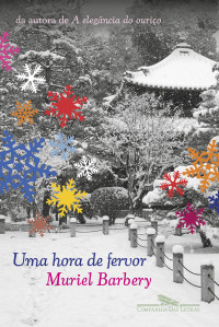 Muriel Barbery — Uma hora de fervor